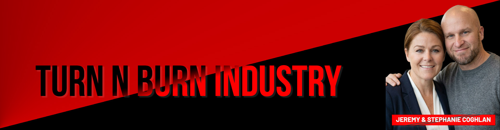 Turn N Burn Industry News